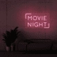 Movie Night Neon Sign
