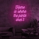 Quote Thuis Neon Sign