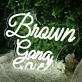 Brown Gang White Neon Sign