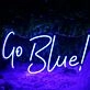 Go Blue Custom Neon Sign