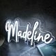 Madeline White Neon Sign