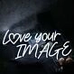 Love Your Image White Neon Sign