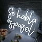 Se Habla Espanol White Neon Sign