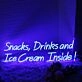Snacks Drinks And Ice Cream Inside Blue Neon Sign