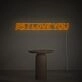 Ps I Love You LED Neon Sign