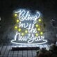 Bring In The New Year LED Neon Sign