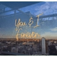 You & I Forever Neon sign