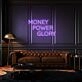 Money Power Glory Custom Neon Sign