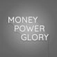 Money Power Glory Custom Neon Sign