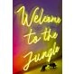 Welcome To The Jungle LED Neon Sign
