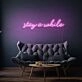 Stay A While Cursive Writing LED Sign