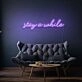 Stay A While Cursive Writing LED Sign