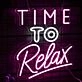 Time to Relax Bedroom Deco Neon Sign