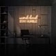 Work Hard Stay Humble LED Neon Sign