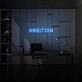 Ambition Neon Sign For Room