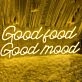 Good Food Good Moon Good Neon