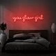 You Glow Girl Neon Light Writing