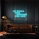 We Should Hang Something Cool Here LED Neon Sign