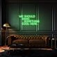 We Should Hang Something Cool Here LED Neon Sign