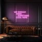 We Should Hang Something Cool Here LED Neon Sign