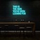 This is the sign you've been looking for LED Neon Sign