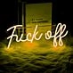 Fuck Off Deco Neon