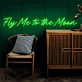 Fly Me to The Moon LED neon sign
