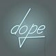 Dope Lettering Neon Cool and Trendy Vibes