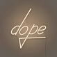 Dope Lettering Neon Cool and Trendy Vibes
