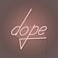 Dope Lettering Neon Cool and Trendy Vibes
