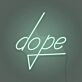 Dope Lettering Neon Cool and Trendy Vibes
