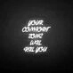 Your comfort zone will kill you neon sign