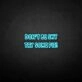 Don't be shy, try some cake' neon sign