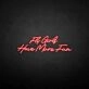 'Fly girls have more fun' neon sign