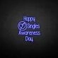 Happy Singles Awareness Day Neon Sign