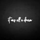 'It was all a dream3' neon sign
