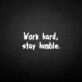 'Work hard, stay humble2' neon sign