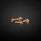 You're Like Really Pretty Neon Sign for Elegant and Inspiring Home Deco
