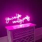 You're Like Really Pretty Neon Sign for Elegant and Inspiring Home Deco