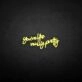 You're Like Really Pretty Neon Sign for Elegant and Inspiring Home Deco