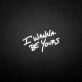 'I wanna be yours' neon sign