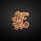 'Come as you are3' neon sign