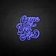 'Come as you are3' neon sign