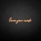 'Love you most' neon sign