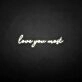 'Love you most' neon sign
