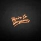 'You're so gergeous' neon sign