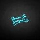 'You're so gergeous' neon sign