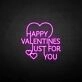Happy valentines for you neon sign