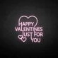 Happy valentines for you neon sign