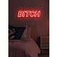 Bitch Neon Sass with a Luminous Twist